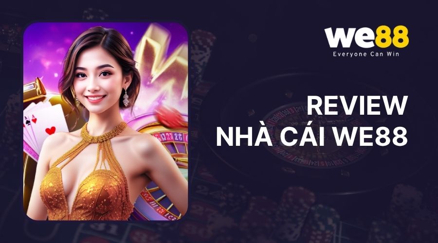 review nhà cái we88